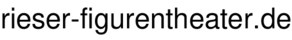 rieser-figurentheater.de