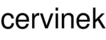 cervinek